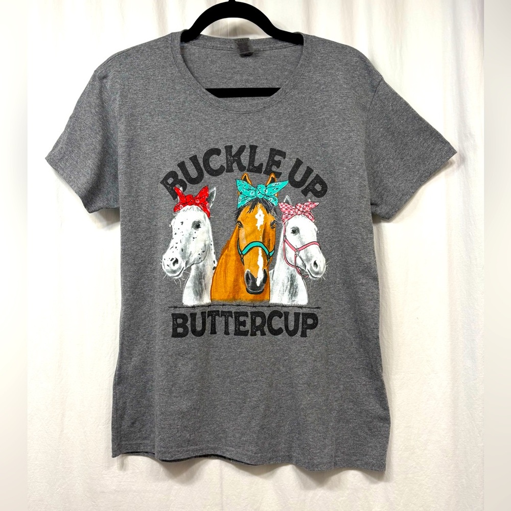 Buckle Up Buttercup Horses Gray Heavy Cotton Womens Large Top Heavy Cotton